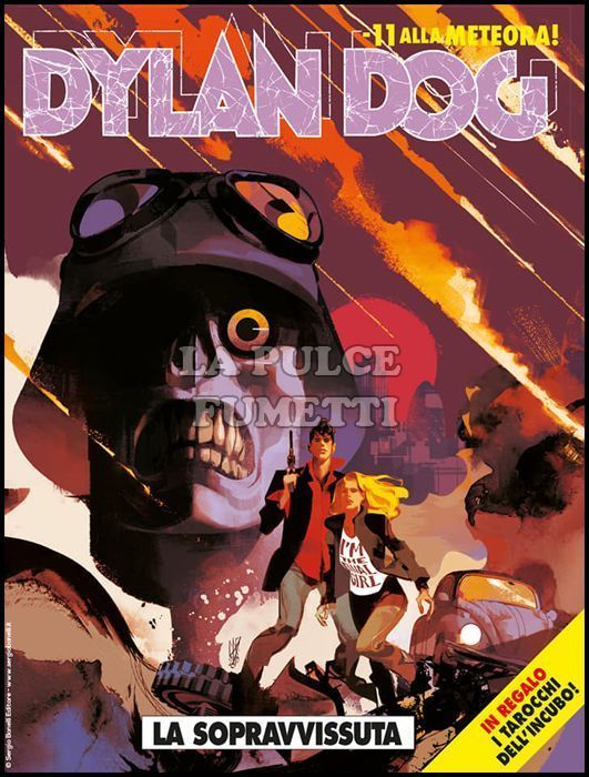 DYLAN DOG ORIGINALE # 389: LA SOPRAVVISSUTA - 11 ALLA METEORA! - NO TAROCCHI DELL'INCUBO